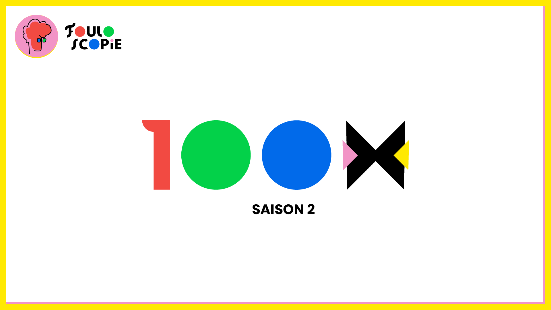 100x saison 2